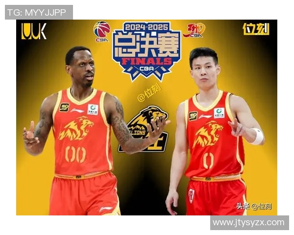 浙江广厦全力以赴备战CBA总决赛展现团队精神与决心